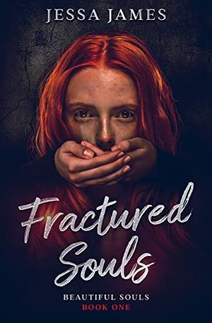 Fractured Souls by Jessa L. James, Jessa James