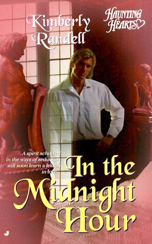 In the Midnight Hour by Kimberly Randell