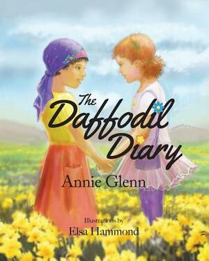 The Daffodil Diary by Annie Glenn