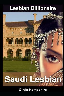 Lesbian: Lesbian Billionaire by Olivia Hampshire