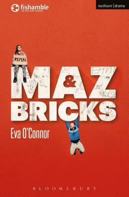Maz and Bricks by Eva O'Connor