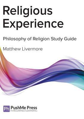 Religious Experience by Matthew Livermore