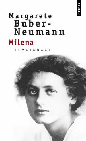 Milena by Margarete Buber-Neumann