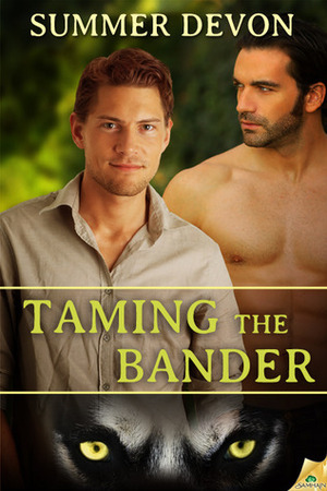 Taming the Bander by Summer Devon