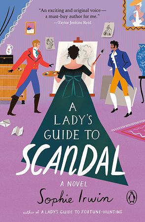A Lady's Guide to Scandal by Sophie Irwin
