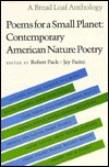 Poems for a Small Planet: Contemporary American Nature Poetry by Jay Parini