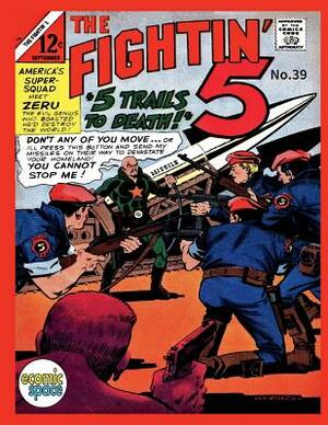 Fightin' Five #39 by Charlton Comics Group