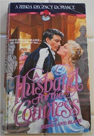 A Husband for the Countess by Irene Loyd Black