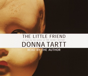 The Little Friend by Donna Tartt