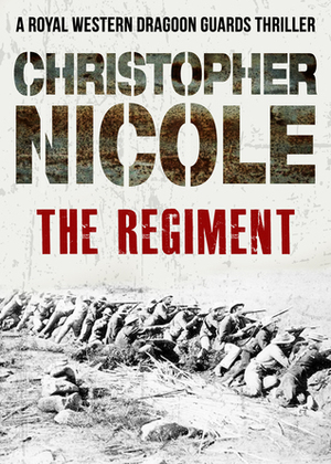 The Regiment by Christopher Nicole