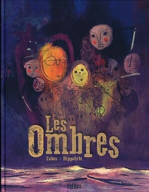 Les Ombres by Vincent Zabus, Hippolyte