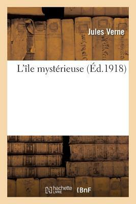 L'île mystérieuse by Jules Verne