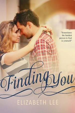 Finding You by Elizabeth Lee