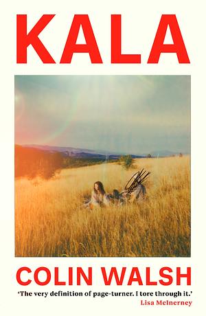 Kala by Colin Walsh