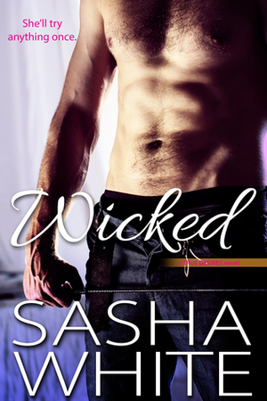 Wicked by Sasha White