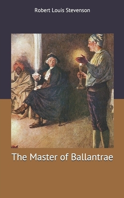 The Master of Ballantrae by Robert Louis Stevenson