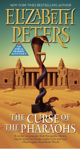 The Curse of the Pharaohs by Elizabeth Peters