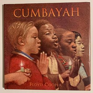 Cumbayah by Floyd Cooper