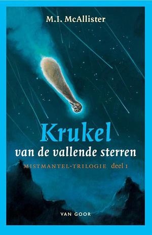 Krukel van de vallende sterren by M.I. McAllister