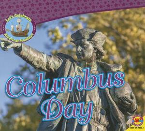 Columbus Day by Aaron Carr