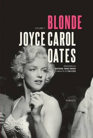 Blonde by Joyce Carol Oates