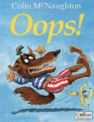 Oops by Colin McNaughton, Colin McNaughton