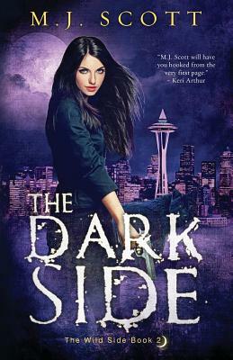 The Dark Side by M.J. Scott