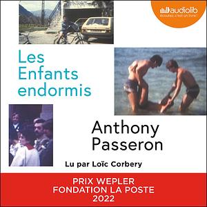 Les enfants endormis by Anthony Passeron