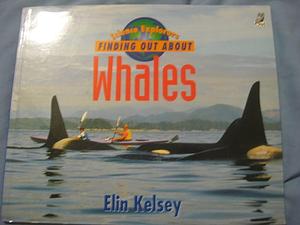 Finding Out about Whales by Elin Kelsey