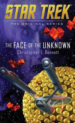 The Face of the Unknown by Christopher L. Bennett