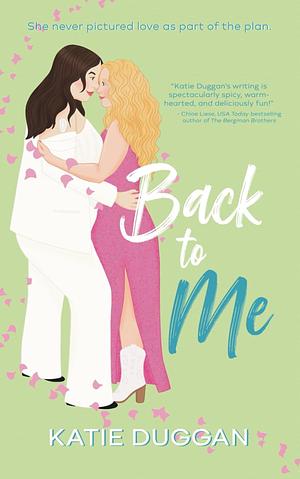 Back To Me by Katie Duggan