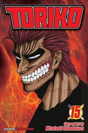 Toriko, Vol. 15: Zebra!! by Mitsutoshi Shimabukuro