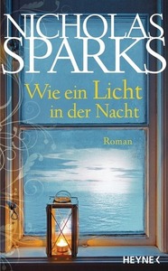 Wie ein Licht in der Nacht by Adelheid Zöfel, Nicholas Sparks