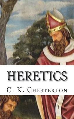 Heretics by G.K. Chesterton