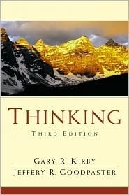 Thinking by Gary R. Kirby, Jeffery R. Goodpaster