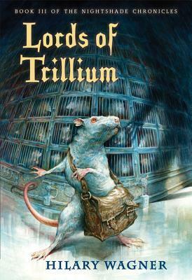 Lords of Trillium by Omar Rayyan, Hilary Wagner