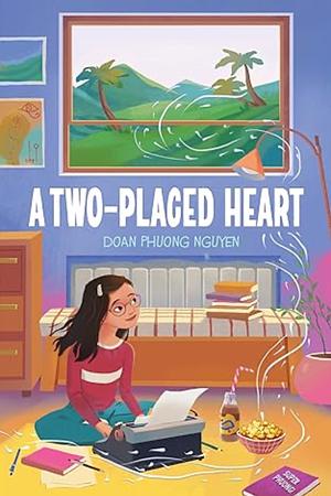 A Two-Placed Heart by Doan Phuong Nguyen