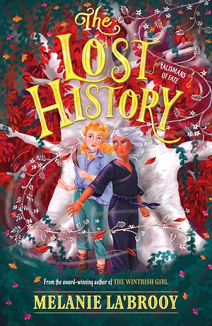 The Lost History by Melanie La'Brooy