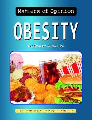 Obesity by Stuart A. Kallen