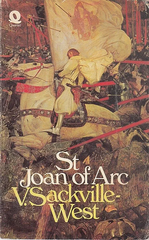 Saint Joan of Arc by Vita Sackville-West