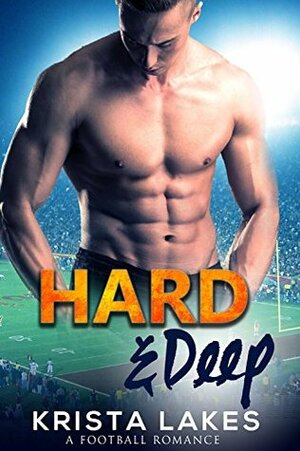 Hard & Deep by Krista Lakes