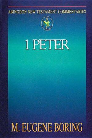 1 Peter by M. Eugene Boring