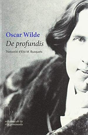 De profundis by Oscar Wilde