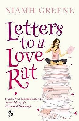 Letters to a Love Rat by Niamh Greene