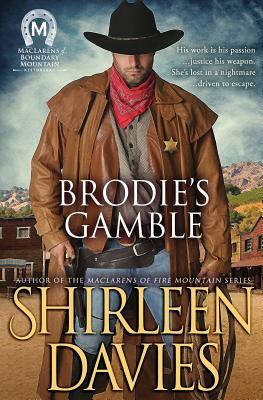 Brodie's Gamble by Shirleen Davies