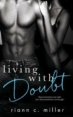 Living With Doubt by Riann C. Miller