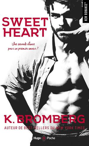 Sweet Heart by K. Bromberg