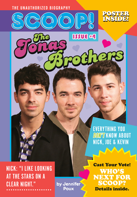 The Jonas Brothers: Issue #4 by Jennifer Poux