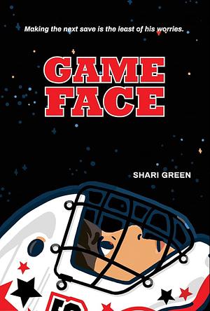 Game Face by Shari Green