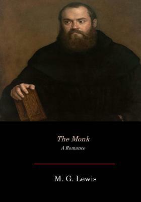 The Monk by M. G. Lewis